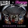 Syndicate Cargo Pt. 1 (feat. Flamingo Jones)