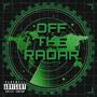 OFF THE RADAR (feat. Rae) [Explicit]
