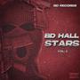 BD HALL STARS, Vol. 1 (Explicit)