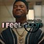 I FeeL GooD (Explicit)