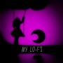 My Lo-fi (Explicit)