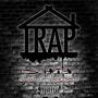 Trap **** (feat. Zappwitdastrap & Pappa Donn) [Explicit]