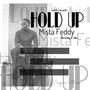 Hold Up (Explicit)