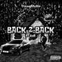 Back 2 back (feat. Rell) [Explicit]