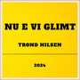 Nu e vi Glimt