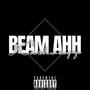 BEAM AHH (Explicit)