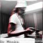 No Hooks, Pt. 5 (Explicit)