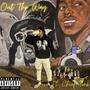 Out The Way (feat. Chief Tonk) [Explicit]