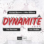 Dynamite (The Remixes)