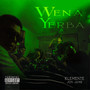 Wena Yerba (Explicit)