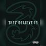 Shout Out 3 (They Believe In) [Explicit]