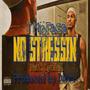 No Stressin' (feat. Lyndell)