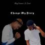 Change My Story (Explicit)