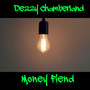 Money Fiend (Explicit)