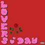 lover's day (Explicit)