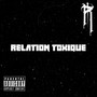 Relation toxique (Explicit)