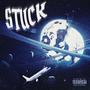 Stuck (Explicit)