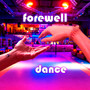 forewell dance