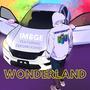 Wonderland (feat. Zero Mckenzi) [Explicit]