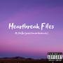 Heartbreak Files (Explicit)