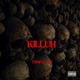 Killuh (Explicit)