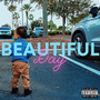 Beautiful Day (Explicit)