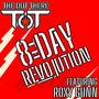 Eighth Day Revolution (feat. Roxy Gunn & Crimson Riot)