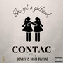 She Got a Girlfriend (feat. Jonray & David Dwayne) [Explicit]