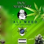 Cali Weed (feat. Stay Strap & Mad Man Smooth) [Explicit]