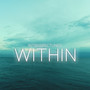 Within (Emotional Instrumental Music)