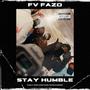 Stay Humble (Explicit)