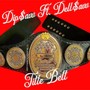 Title Belt (feat. Dell$avv) [Explicit]