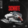 Sig White (feat. China Mac) [Explicit]