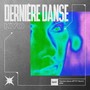 Dernière danse - Remix