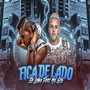 fica de lado (Explicit)