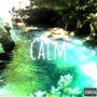 Calm (Explicit)