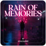 Rain Of Memories