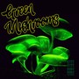 Green Mushrooms (Radio Version)