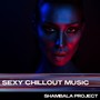 Sexy Chillout Music