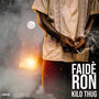 Faidè ron (Explicit)