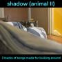 Shadow (Animal II)