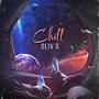 Chill EP (Explicit)