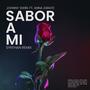 Sabor a Mi (feat. Anna Zarate & Johnny Swirl)