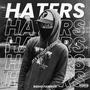 Haters Gonna Hate (Explicit)