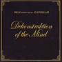 Dekonstruktion Of The Mind (Explicit)