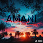 AMANI (feat. Cali Barnes) [Explicit]