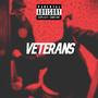 VETERANS (feat. rankedgeorge) [Explicit]