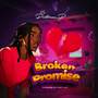 Broken Promise (Explicit)