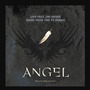 Angel: Live Fast, Die Never (Music from the TV Series)