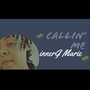 Callin' Me (Explicit)